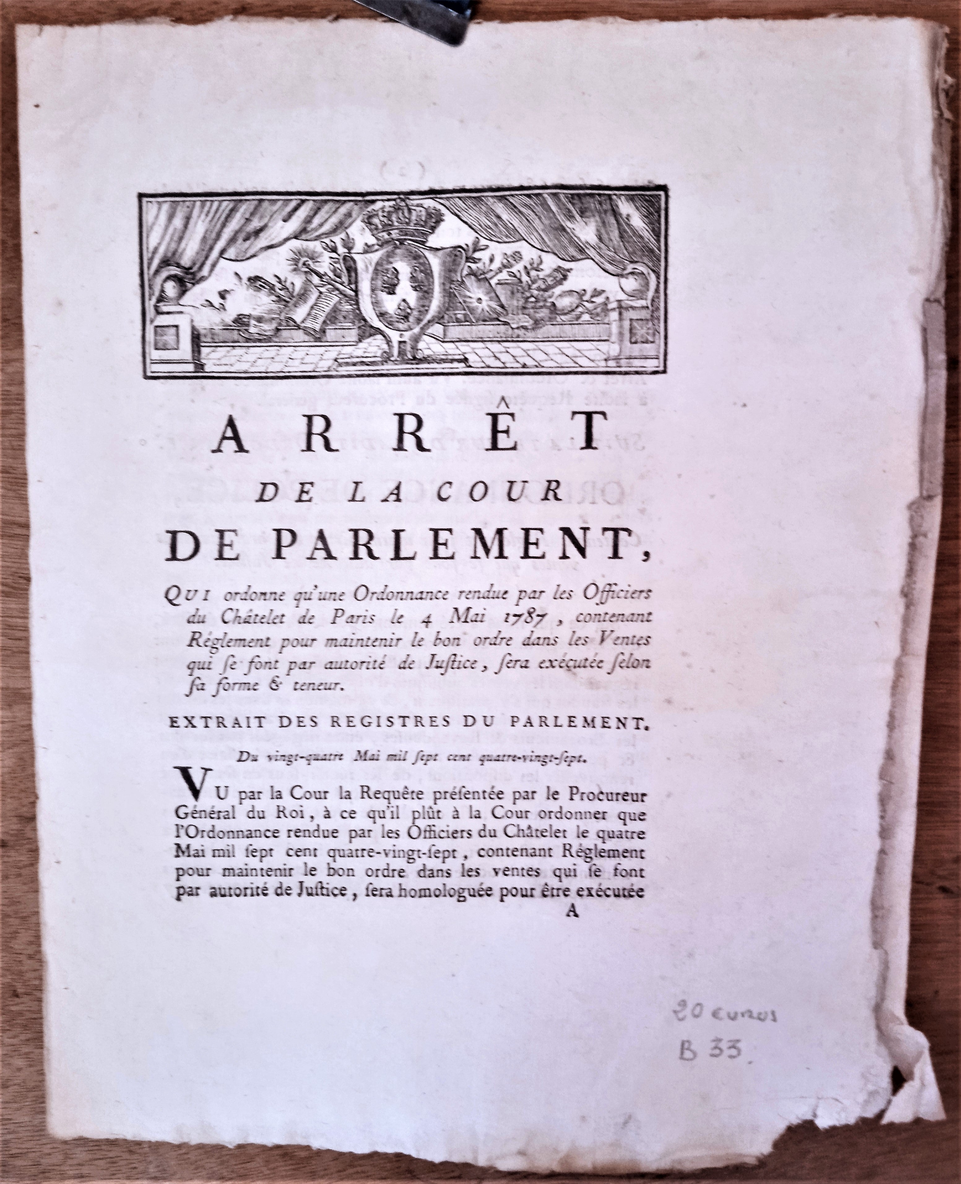 N° B33 Arrêt du Conseil d' Etat du Roi Du  4 Mai 1787 Règlement pour maintenir le bon ordre dans les ventes 4   Pages   occasion rousseurs