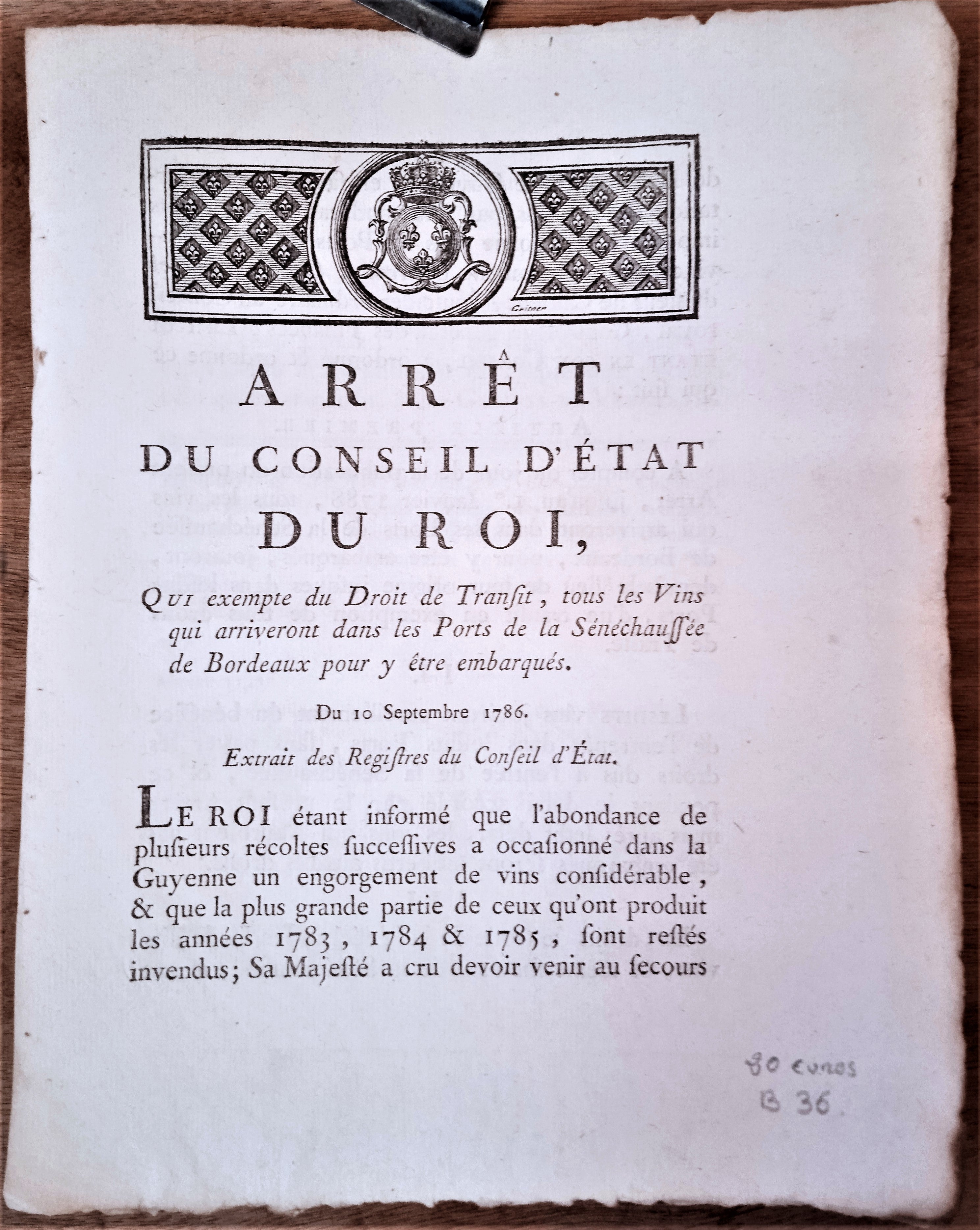 N° B36    Arrêt du Conseil d' Etat du Roi Du 10 Septembre 1786  qui exempte du droit de transit tous les vins      2   Pages   occasion