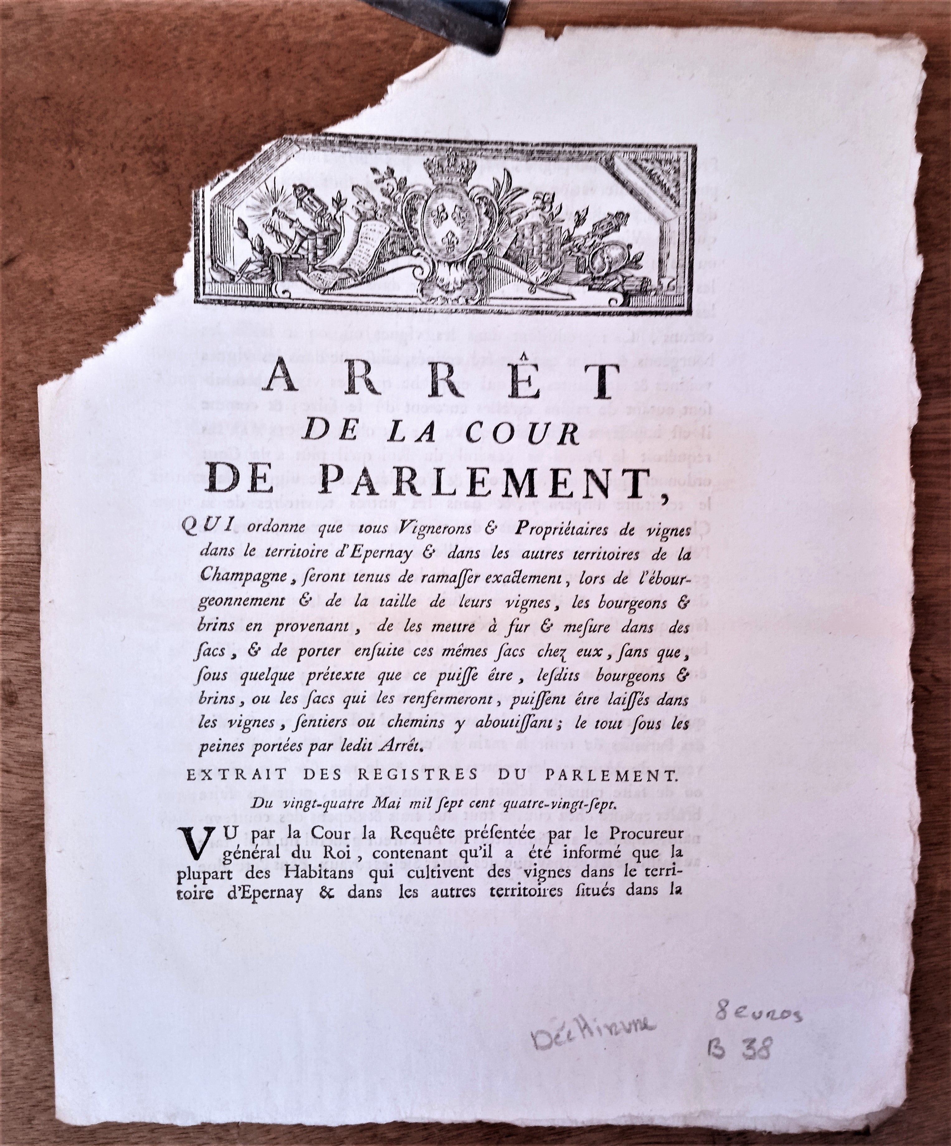 N° B 38 Arrêt du Conseil d' Etat du Roi De 1787 qui ordonne aux propriétaires et vignerons d' Epernay etc   2 Pages   occasion