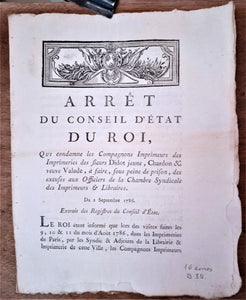 N° B 39  Arrêt du Conseil d' Etat du Roi Du 2 Septembre 1786 qui porte sur la condamnations d' imprimeurs 2 Pages   occasion