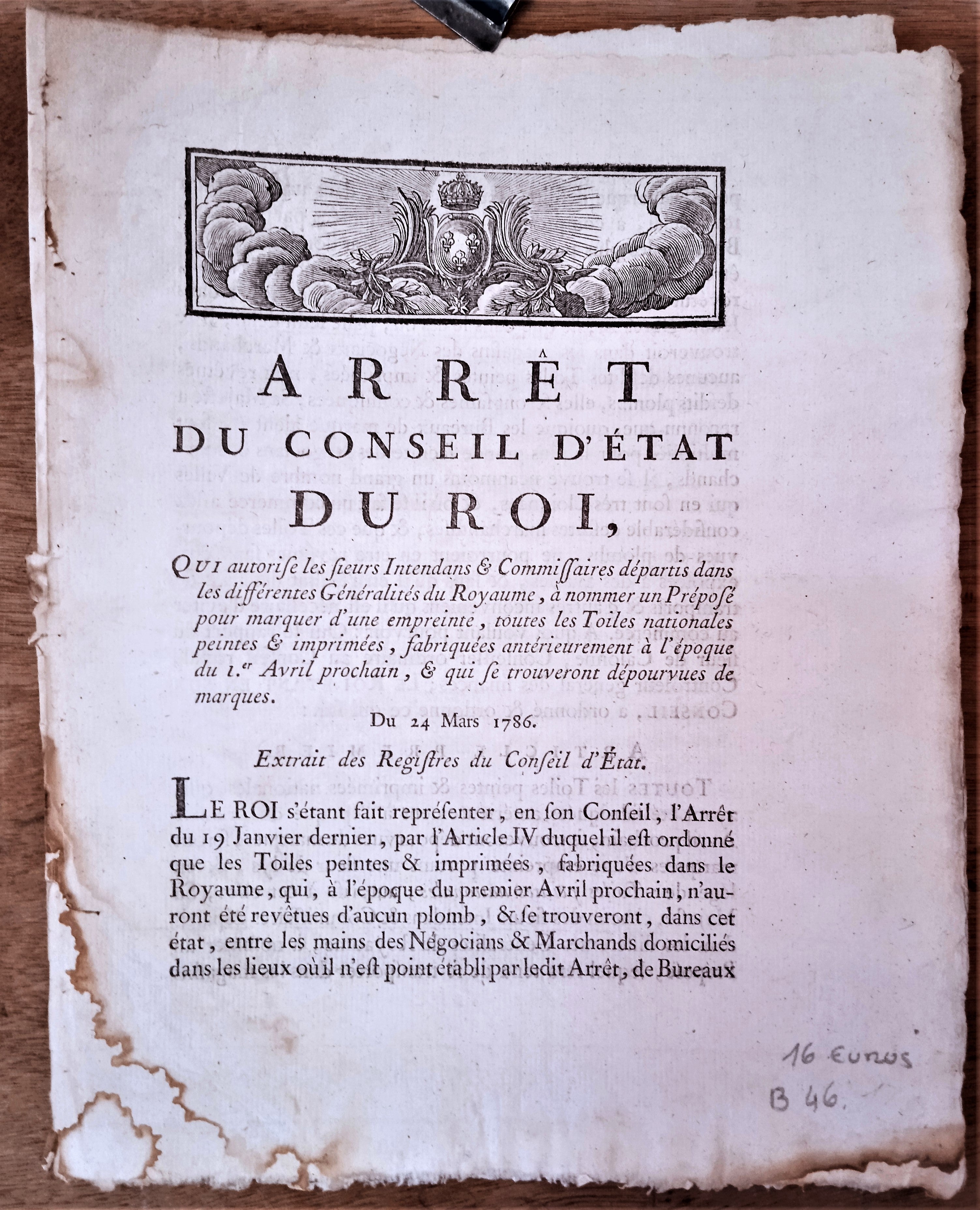 N° B 46 Arrêt du Conseil d' Etat du Roi Du 24 Mars 1786   qui porte sur l' autorisation à nommer un préposé 2 Pages   occasion rousseurs.