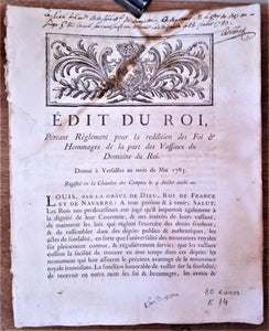 N° E14  Edit du roi Portant règlement pour la réddition des Foi et Hommages de Mai 1783 occasion 4 pages. Rousseur sur première page voir photo.