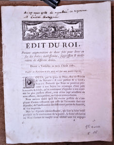 N° E15  Edit du roi portant augmentation de deux fols pour livre en fus des droits de Août 1781 6 pages occasion.