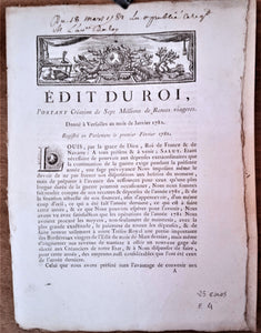 N° E 4  Edit du roi Portant création de sept millions de Rentes Viagères du 1 er Février 1782 4 pages