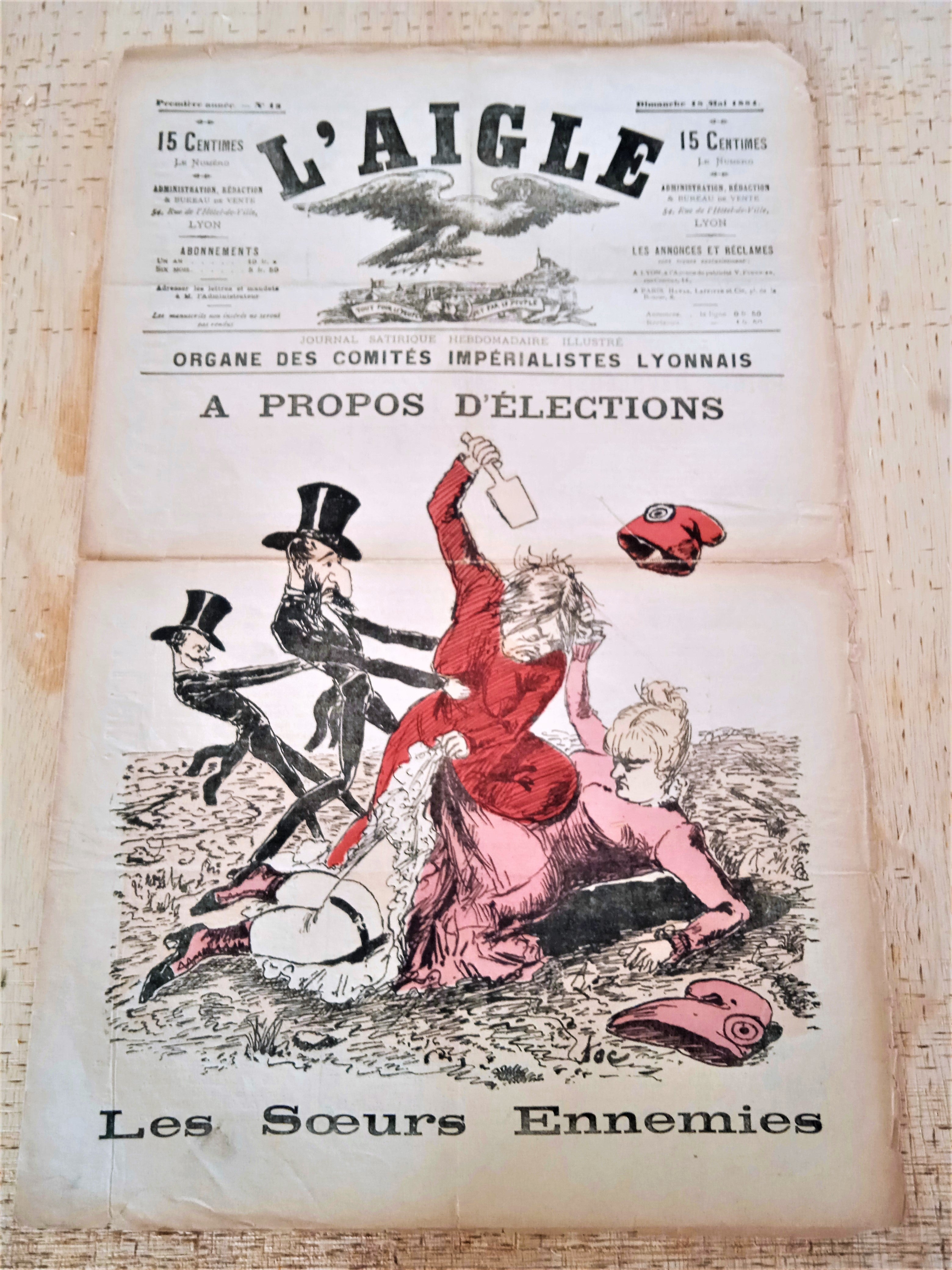 N°J n 18    Authentique journal L' AIGLE  première année du 18 Mai 1884 signé TOC               occasion