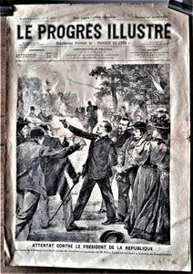 N°Jn 293   Authentique journal  Le Progrès Illustré 7e Année du 26 Juillet 1896 Attentat contre Félix Faure  dessin signé Tilly  occasion