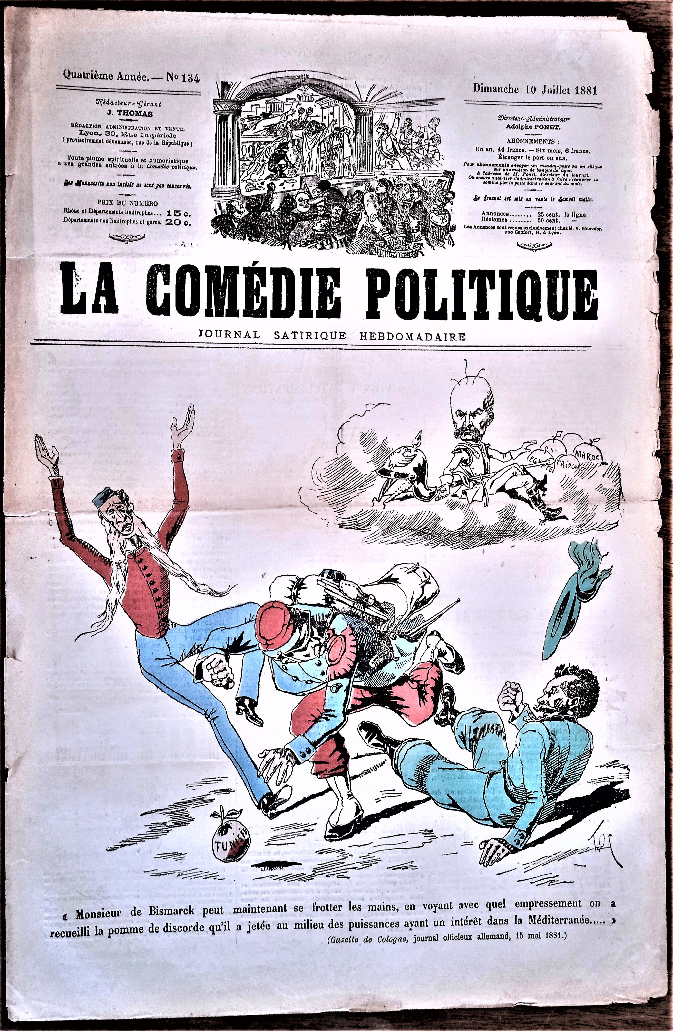 Authentique Journal occasion  satyrique et de caricature "La comédie politique" N°134    Du  10 Juillet 1881