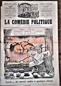 Authentique Journal occasion  satyrique et de caricature "La comédie politique" N°    Du      Dessin signé