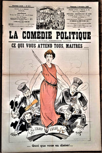 Authentique Journal occasion  satyrique et de caricature "La comédie politique" N° 411   Du 04 Novembre 1886