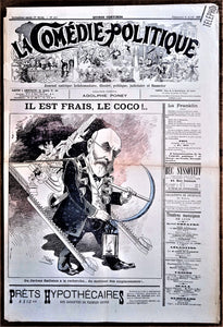 Authentique Journal occasion  satyrique et de caricature "La comédie politique" N° 414   Du  04 Avril 1897