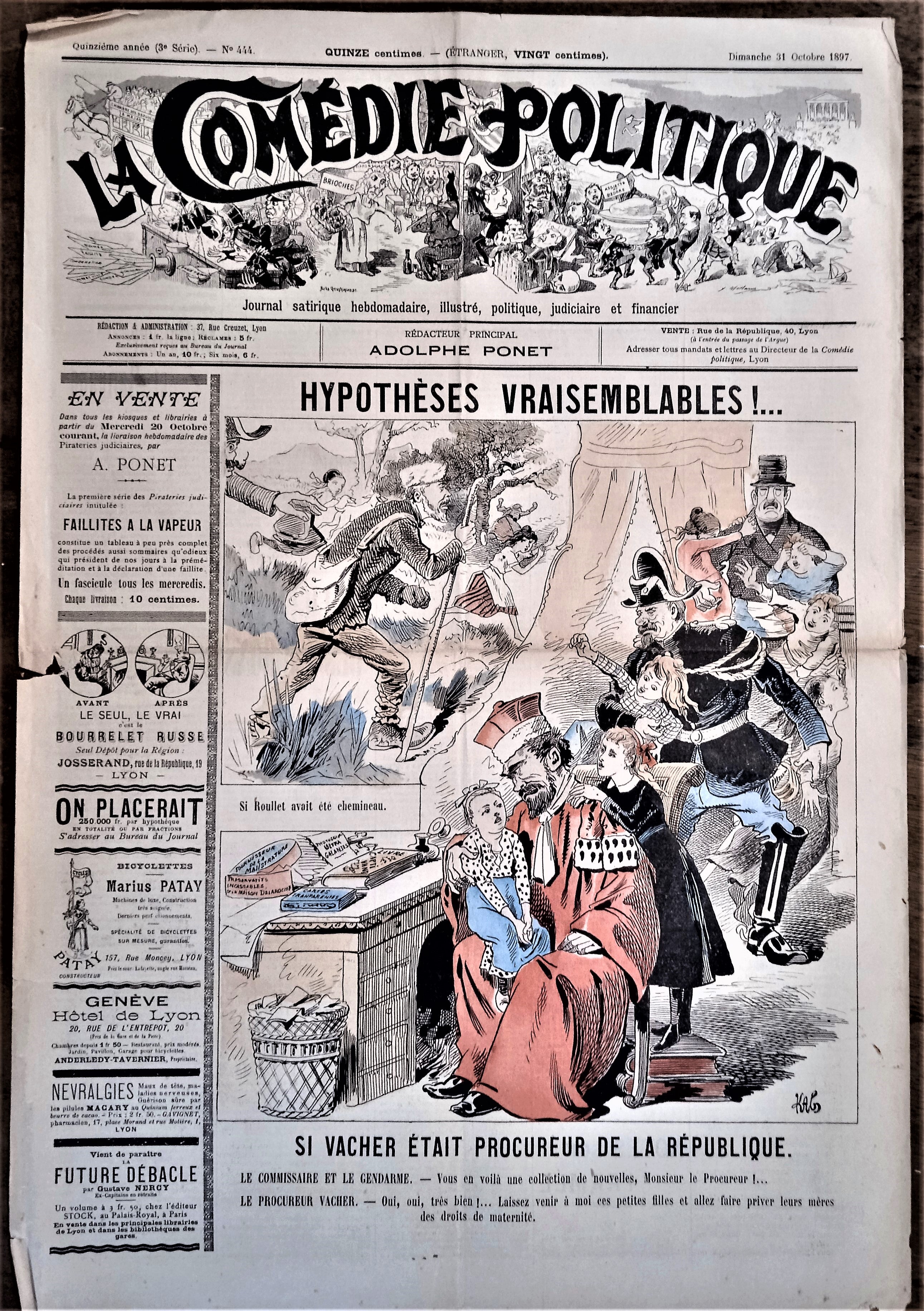 Authentique Journal occasion  satyrique et de caricature "La comédie politique" N° 444   Du 31 Octobre 1897     Dessin signé Kalz