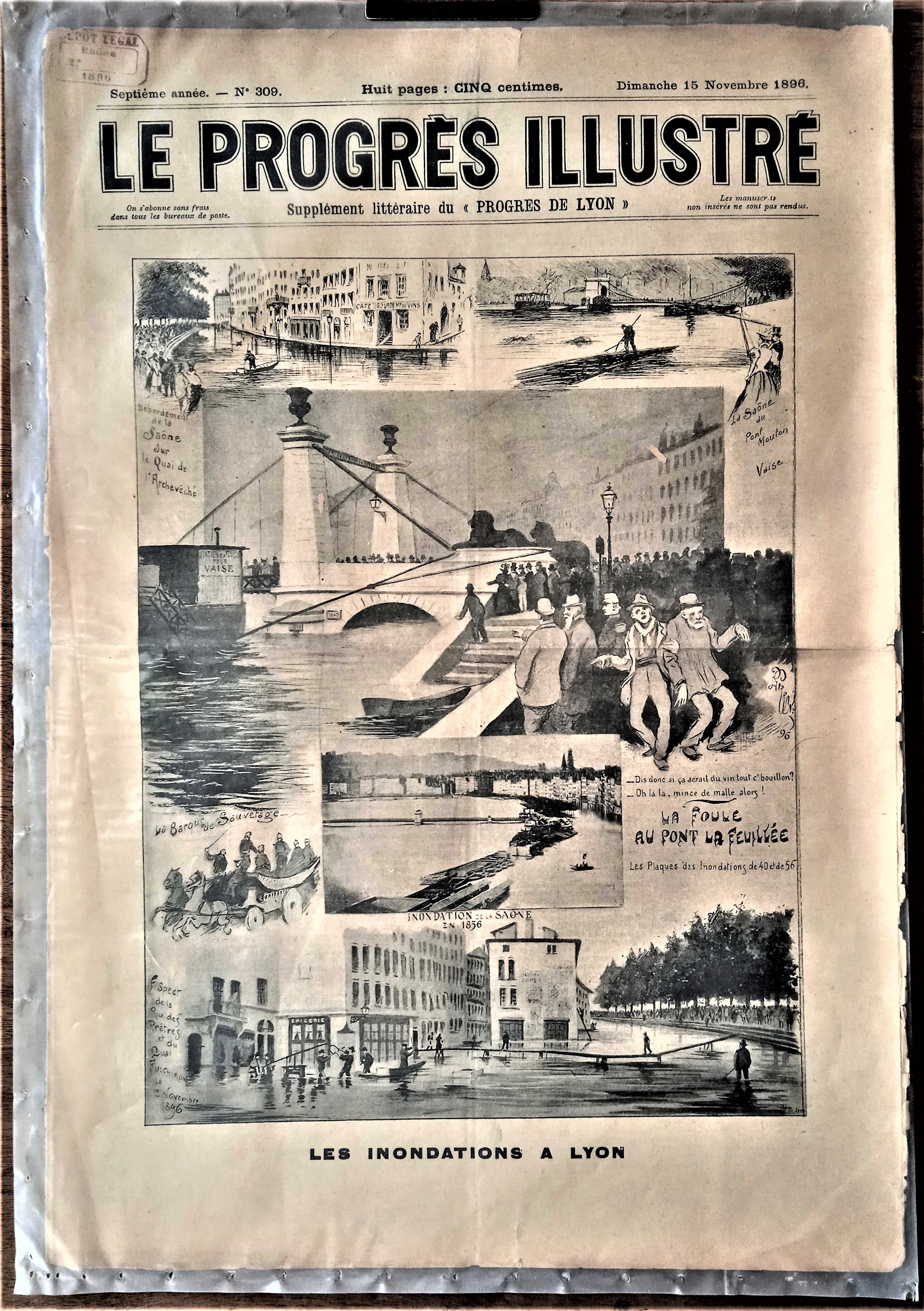 N°Jn 309 authentique journal Le Progrès Illustré  7e Année  N° 309 du 15 Novembre 1896 Dessin signé Inondations à Lyon occasion