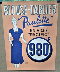 N° Jn22  Authentique affiche pub Dessin signé Joël Amic  Blouse Tablier Paulette Travail   occasion 65 x  48  cm