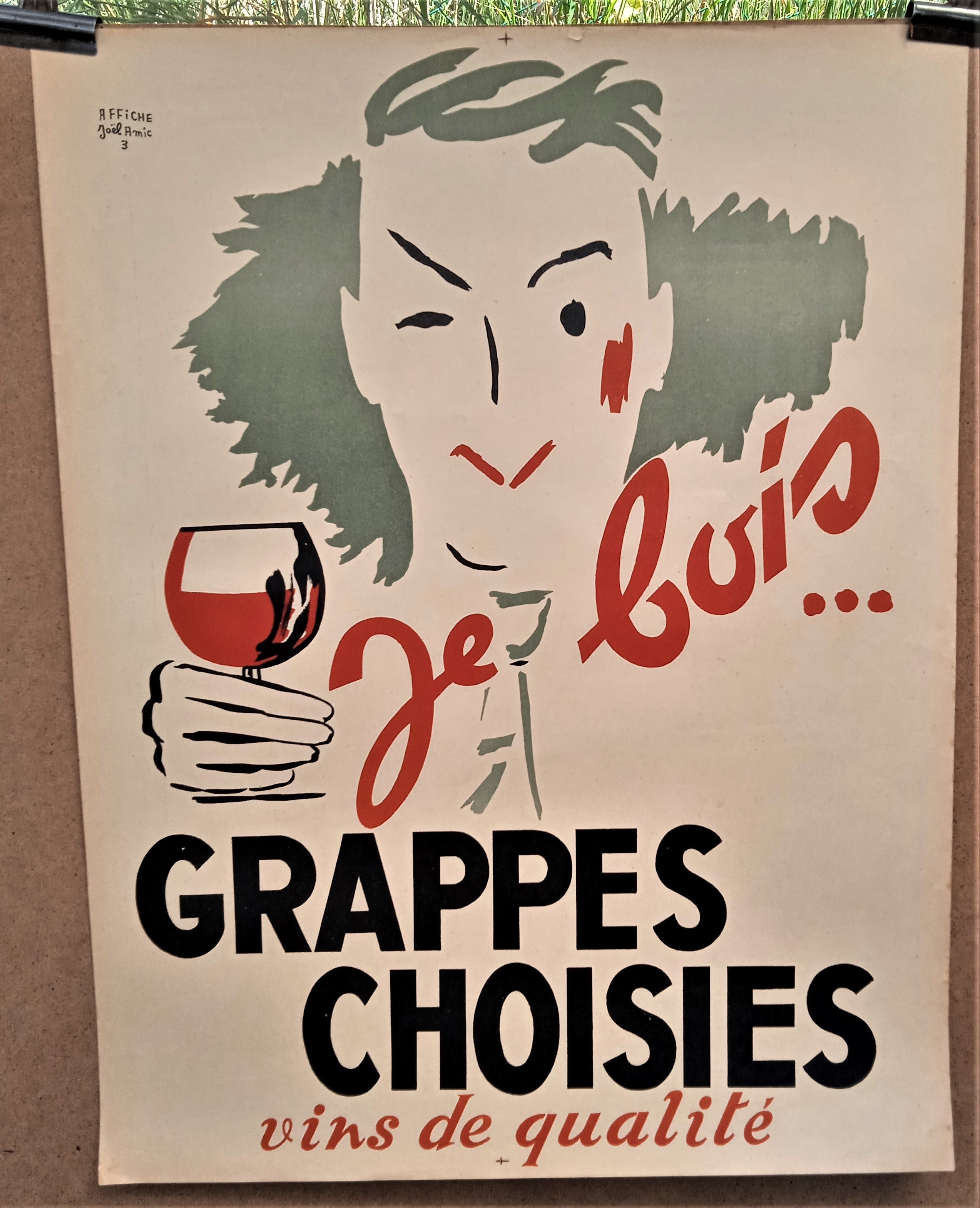 N° Jn3  Authentique affiche pub Dessin signé Joël Amic  Grappes Choisies occasion 65 x 48 cm